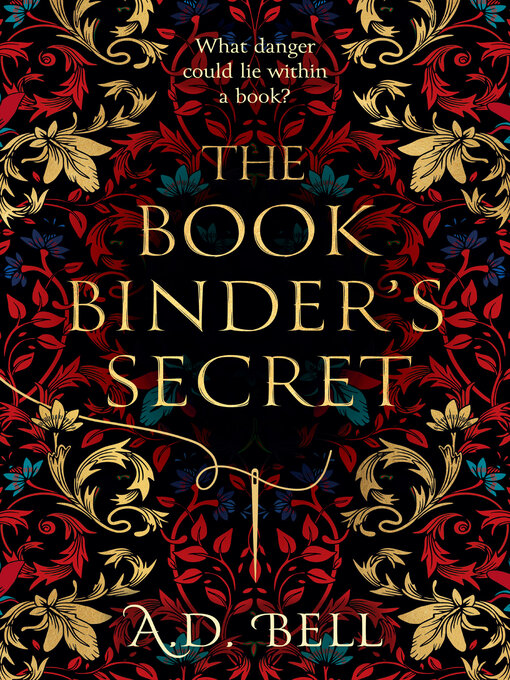 Title details for The Bookbinder's Secret by A. D. Bell - Wait list